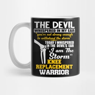 Knee Surgery I am the Storm Knee Replacement Warrior New Knee Knee Replacement Join Replacement Surgery Gift Mug